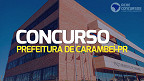 Concurso Prefeitura de Carambeí-PR 2023