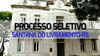 Processo Seletivo da Prefeitura de Santana do Livramento-RS abre 45 vagas