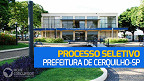Processo Seletivo Prefeitura de Cerquilho-SP 2023