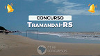 Concurso Câmara de Tramandaí-RS: Inscrição aberta!