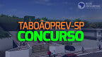 Concurso Taboãoprev-SP 2023 - Edital e Inscrição