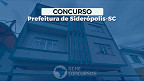 Concurso Prefeitura de Siderópolis-SC 2023: Sai edital com 44 vagas