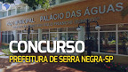 Concurso Prefeitura de Serra Negra-SP 2023