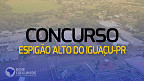 Concurso Espigão Alto do Iguaçu-PR 2023: Sai edital com vagas de até R$ 4,6 mil