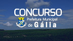 Concurso Prefeitura Gália-SP 2023 - Edital e Inscrição