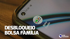 Desbloqueio do Bolsa Família em Novembro começou; Veja quem recebe retroativo