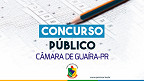 Concurso Câmara de Guaíra-PR tem 6 vagas de até R$ 5,9 mil