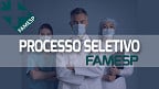 FAMESP abre processo seletivo para Oficial Administrativo e Enfermeiro