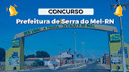 Processo Seletivo Prefeitura de Serra do Mel-RN abre vagas de nível superior