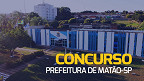 Concurso Matão-SP 2023: Prefeitura divulga 2 editais com 50 vagas