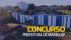 Concurso Matão-SP 2023: Prefeitura divulga 2 editais com 50 vagas