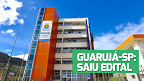 Prefeitura de Guarujá-SP abre processo seletivo com 552 vagas