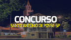 Prefeitura de Santo Antônio de Posse-SP abre concurso público