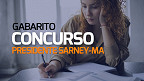 Concurso Prefeitura de Presidente Sarney-MA 2023: Gabaritos são divulgados