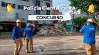 Edital Polícia Científica-PA 2023 saiu! 182 vagas Edital Polícia Científica-PA 2023 saiu! 182 vagas