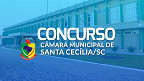 Câmara de Santa Cecília-SC abre concurso público para 3 cargos