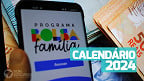 Calendário do Bolsa Família 2024: veja as datas de Novembro