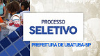 Edital Ubatuba-SP 2023/2024: Prefeitura abre 330 vagas