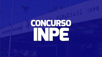 Concurso INPE abre 93 vagas para Tecnologista e Pesquisador