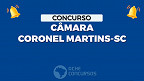 Concurso Câmara Coronel Martins-SC: Sai edital com 4 vagas