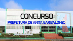 Concurso Prefeitura de Anita Garibaldi-SC 2023/2024: Edital abre 47 vagas