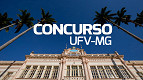 UFV-MG divulga edital de concurso para Professor de Filosofia e Ciências Sociais UFV-MG divulga edital de concurso para Professor de Filosofia e Ciências Sociais