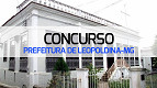 Prefeitura de Leopoldina-MG realiza concurso para Guarda Civil Prefeitura de Leopoldina-MG realiza concurso para Guarda Civil