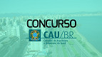 Concurso CAU BR: consulta aos locais de prova sai no dia 12 Concurso CAU BR: consulta aos locais de prova sai no dia 12
