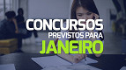 Veja quais concursos estão previstos para o mês de janeiro de 2024