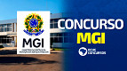 Concurso MGI: Edital publicado! 1.480 vagas de até R$ 20.924 Concurso MGI: Edital publicado! 1.480 vagas de até R$ 20.924