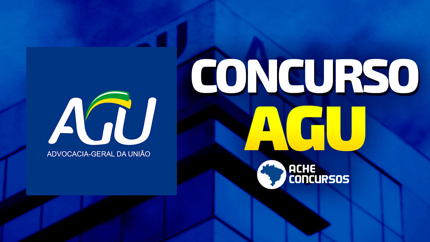 Concurso AGU 2024 Edital divulgado com 400 vagas