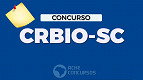 Concurso CRBio-SC saiu! Edital publicado Concurso CRBio-SC saiu! Edital publicado