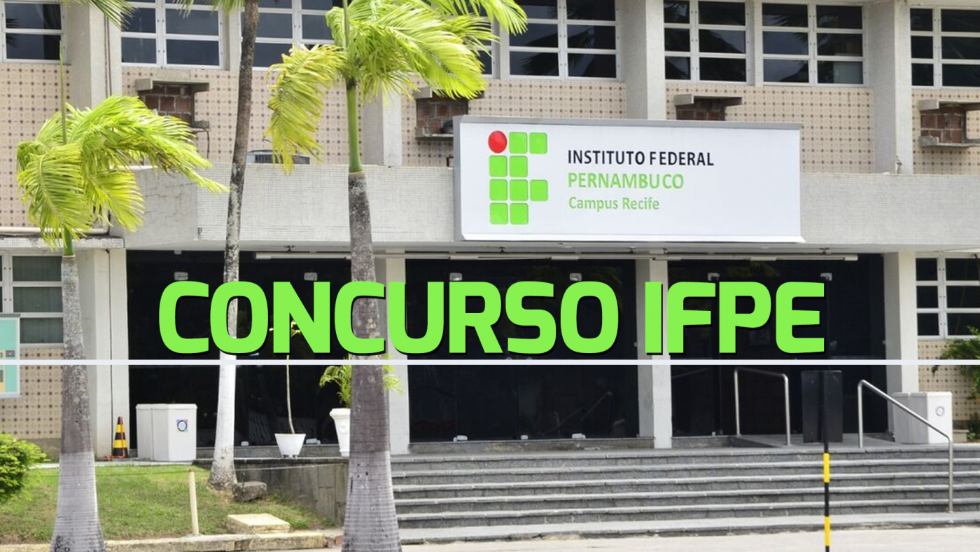 IFPE divulga novo edital com vagas para Professor Substituto