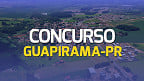 Concurso Guapirama-PR 2024: Sai novo edital