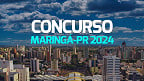 Concurso Maringá-PR 2024: Prefeitura lança 3 editais com 121 vagas