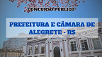 Alegrete-RS terá concurso público na Prefeitura e Câmara em 2024; veja cargos