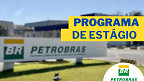 Petrobras abre 180 vagas de estágio e inscreve até fevereiro