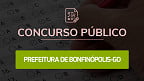 Concurso Bonfinópolis-GO 2024 é aberto! 115 vagas de até R$ 4.335