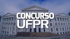 Concurso UFPR 2024 - Professor