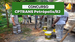 Concurso CPTRANS Petrópolis-RJ: Local de prova é divulgado pelo INQC