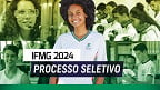 IFMG abre vaga para Professor Visitante com salário de R$ 7 mil;