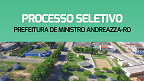 Prefeitura de Ministro Andreazza-RO abre 16 vagas na saúde