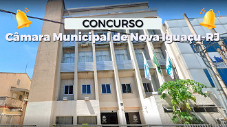 Câmara de Nova Iguaçu no RJ abre concurso público - Foto: Divulgação
