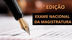 Vestibular para Juízes, Exame Nacional da Magistratura (ENAM) tem edital publicado!