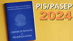 PIS/PASEP 2024 abre consulta; veja quanto você vai receber