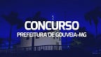 Concurso Prefeitura de Gouveia-MG 2024 tem 104 vagas abertas