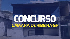 Câmara de Ribeira-SP abre concurso para Contador e Procurador