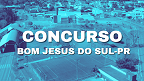 Prefeitura de Bom Jesus do Sul-PR abre concurso para 3 cargos