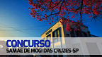 Concurso SAMAE de Mogi das Cruzes-SP 2024 - Edital e Inscrição