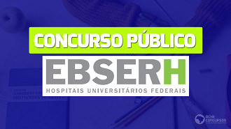 Resultado do concurso EBSERH é divulgado pelo IBFC Resultado do concurso EBSERH é divulgado pelo IBFC